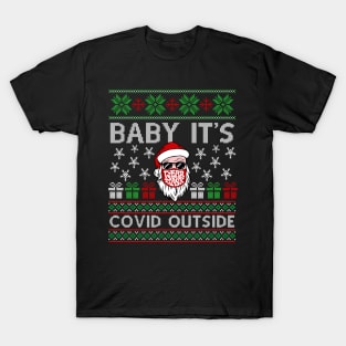 Baby It's COVID Outside 2020 Christmas T-Shirt